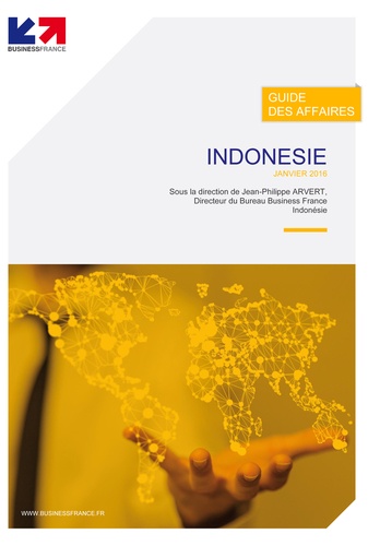 Indonésie Business France - Guide des affaires Indonésie.
