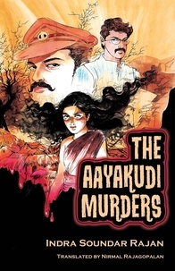  Indra Soundar Rajan - The Aayakudi Murders.