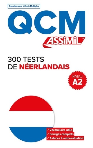 300 tests néerlandais. Niveau A2