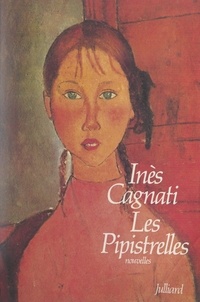 Inès Cagnati - Les Pipistrelles.