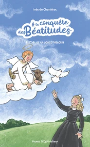 Zoël et la joie d'Heloïse
