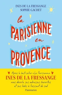 La Parisienne en Provence