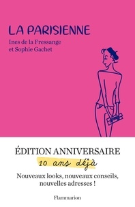 Livre de texte anglais téléchargement gratuit La Parisienne par Inès de La Fressange, Sophie Gachet 9782081474628 en francais