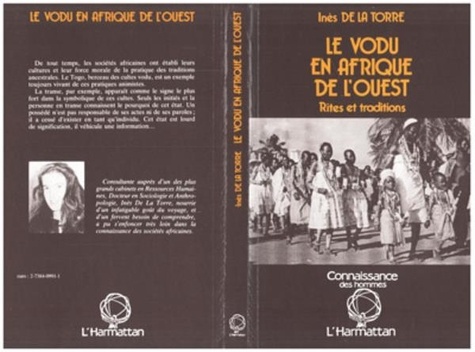 Inès de La Torre - Le Vodu en Afrique de l'Ouest - Rites et traditions.