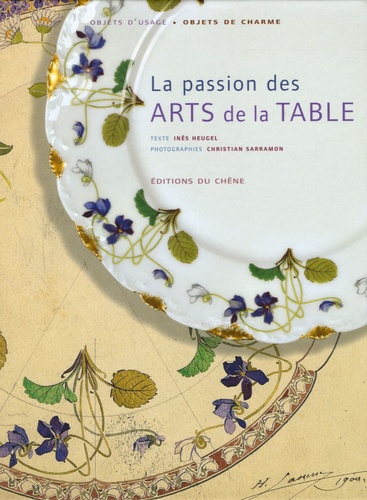 Inès Heugel - La passion des Arts de la Table.
