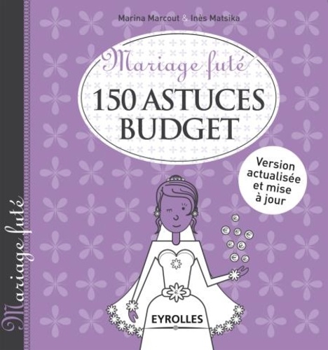 150 astuces budget 2e édition