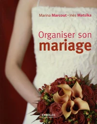 Organiser son mariage