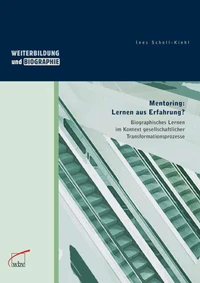 Mentoring: Lernen aus Erfahrung
