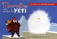 Marmottos seule contre le yéti