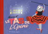Moussy et le tas de l'opéra