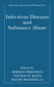 Infectious Diseases and Substance Abuse.