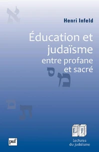 Education et judaïsme, entre profane et sacré