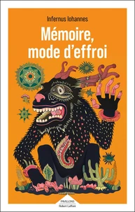 Mémoire, mode d'effroi