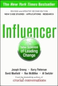 Influencer: The New Science of Leading Change.