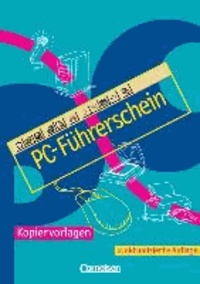 Informationstechnische Grundbildung. Sekundarstufe I. PC-Führerschein - Einführungskurs in die Grundlagen des PC-Systems Windows (95-XP). Kopiervorlagen.