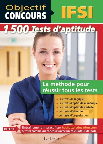 1500 tests d'aptitude, concours IFSI. La méthode pour réussir tous les tests - Occasion
