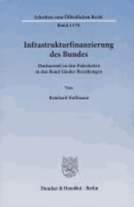 Infrastrukturfinanzierung des Bundes - Denkanstoß zu den Hafenlasten in den Bund-Länder-Beziehungen.