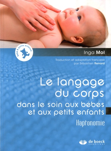 Le langage du corps dans le soin aux bébés et aux petits enfants