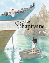 Inga Moore - Le Chapitaine.