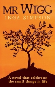 Inga Simpson - Mr Wigg.
