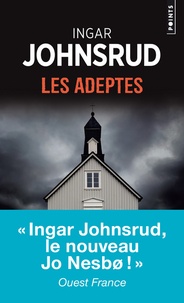 Ingar Johnsrud - Les adeptes - Une enquête du commissaire Fredrik Beier.