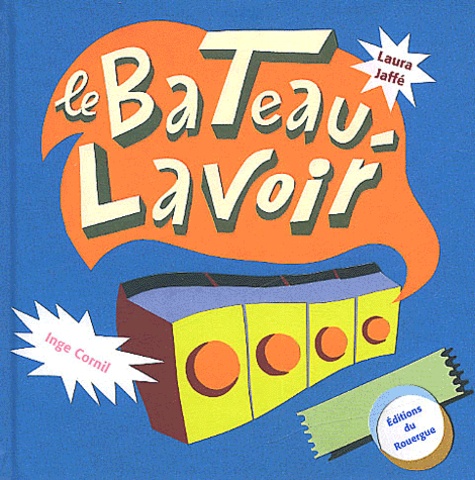 Inge Cornil et Laura Jaffé - Le Bateau Lavoir.