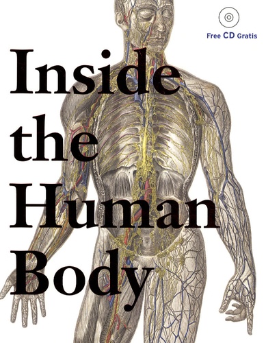 Inge Stevens - Inside the Human Body - A Source Book of Artists and Designers. 1 Cédérom