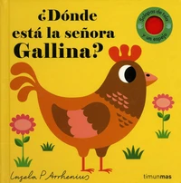 Donde esta la señora Gallina?