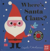 Ingela P. Arrhenius - Where's Santa Claus? - Felt flaps and a mirror!.