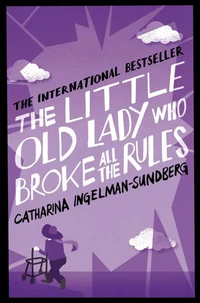 The little old Lady who broke all the Rules
