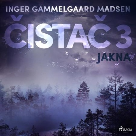 Inger Gammelgaard Madsen et Saga Egmont - Čistač 3: Jakna.