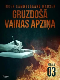 Gruzdošā vainas apziņa — 3. nodaļa