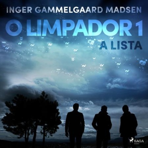 Inger Gammelgaard Madsen et Saga Egmont - O limpador 1: A lista.