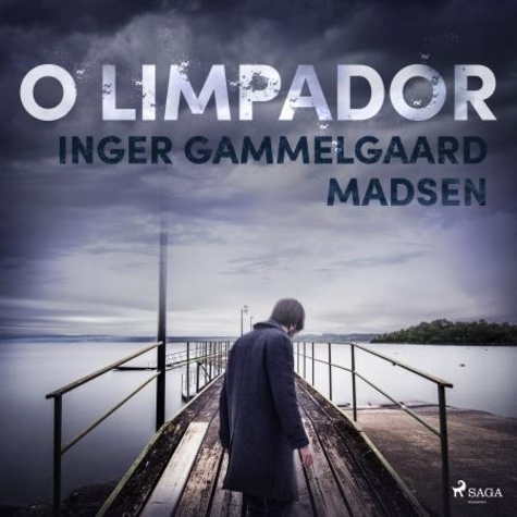 Inger Gammelgaard Madsen et Saga Egmont - O limpador.