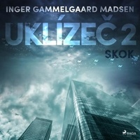 Inger Gammelgaard Madsen et Saga Egmont - Uklízeč 2: Skok.