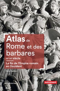 Atlas de Rome et des Barbares