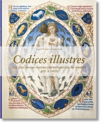 Ingo F. Walther et Norbert Wolf - Codices illustres - Les plus beaux manuscrits enluminés du monde (400 à 1600).