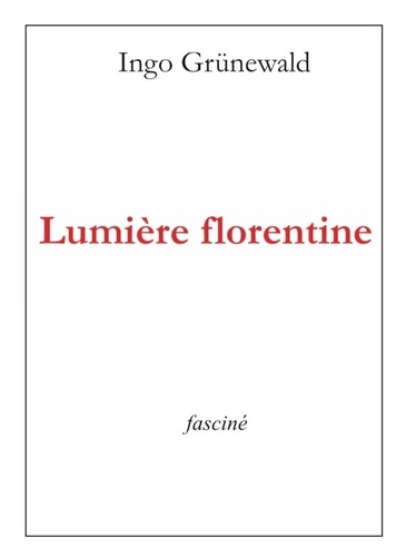Lumière florentine