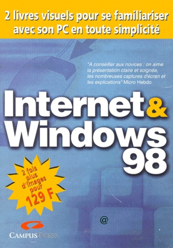 Ingo Lackerbauer et Günter Born - Internet Et Windows 98 Coffret 2 Volumes.