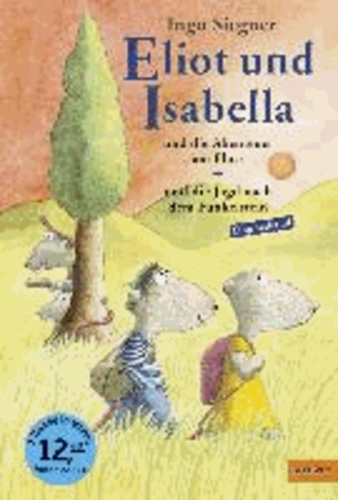 Ingo Siegner - Eliot und Isabella - Doppelband - Eliot und Isabella und die Abenteuer am Fluss, Eliot und Isabella und die Jagd nach dem Funkelstein.