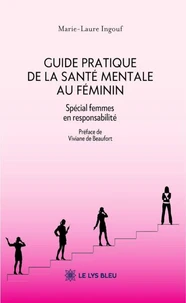 Guide pratique de la santé mentale au féminin