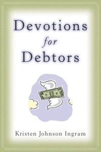 Devotions for Debtors