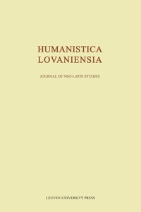 Dirk Sacré - Humanistica Lovaniensia - Journal of Neo-Latin Studies Volume LXV/2016 : .