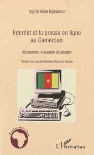 Internet et la presse en ligne au Cameroun