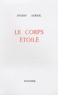 Le corps étoilé