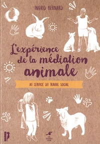 L'expérience de la médiation animale