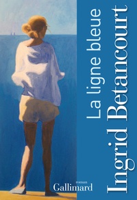 Ingrid Betancourt - La ligne bleue.