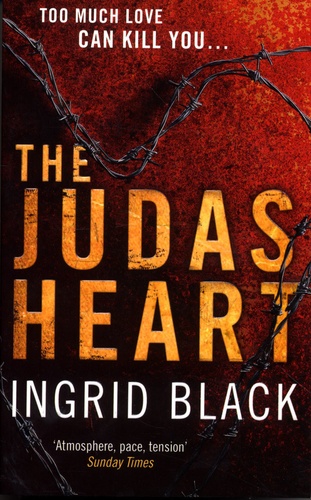 Ingrid Black - The Judas Heart.