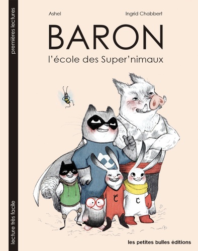 Ingrid Chabbert et  Ashel - Baron, l'école des Super'nimaux.