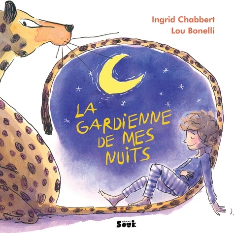 Ingrid Chabbert et Lou Bonelli - La gardienne de mes nuits.